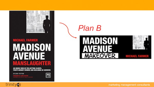 Ad industry plan b